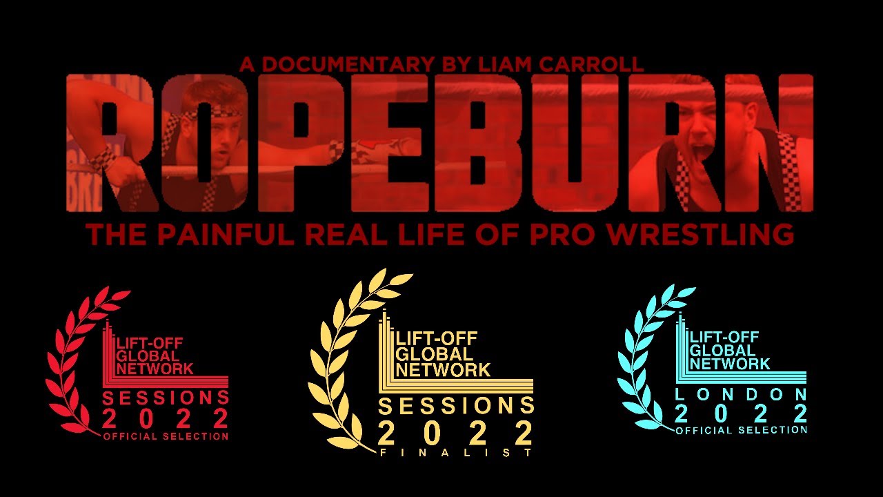 ROPEBURN : The Painful Real Life Of Pro Wrestling (Full Documentary)