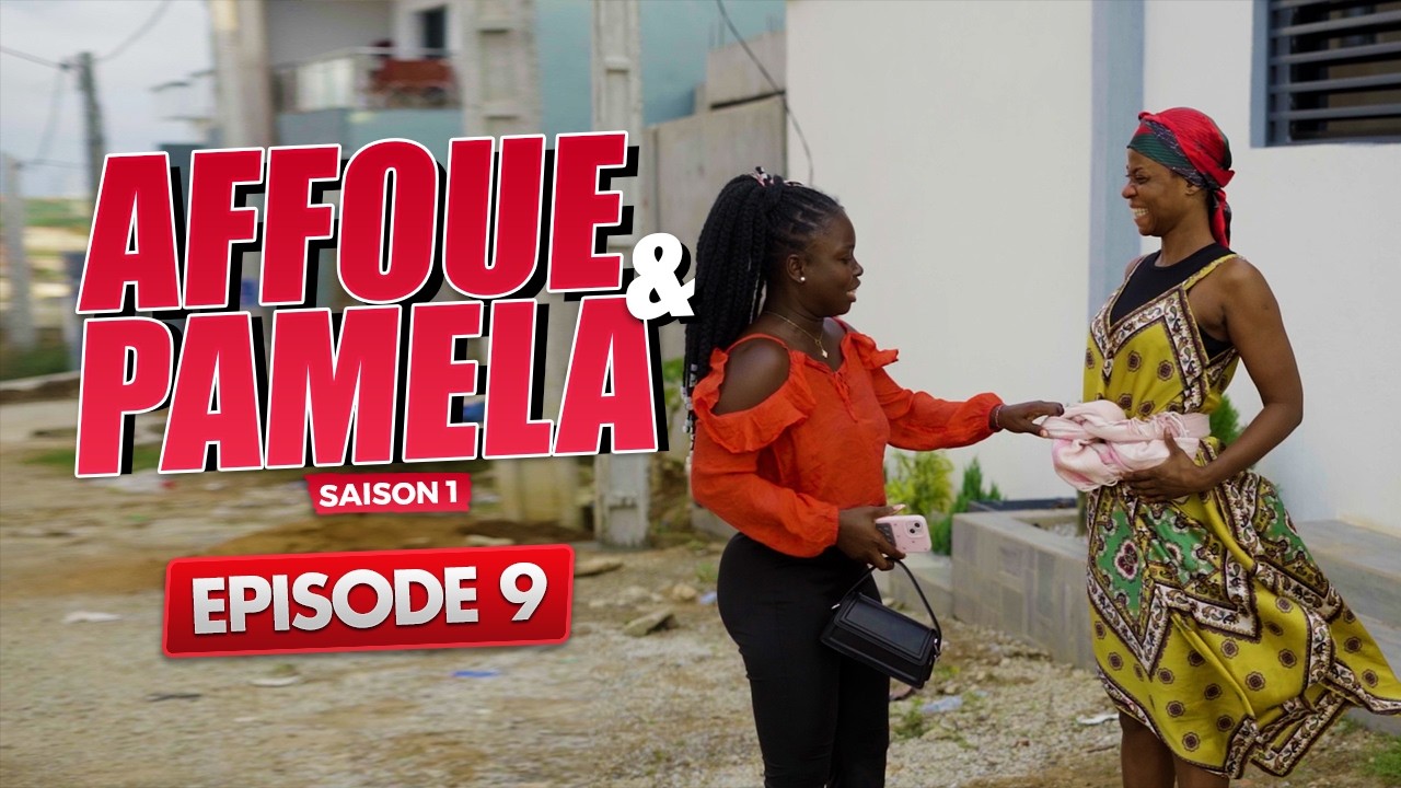 AFFOUE & PAMELA : un dimanche Baoulé - Episode 9