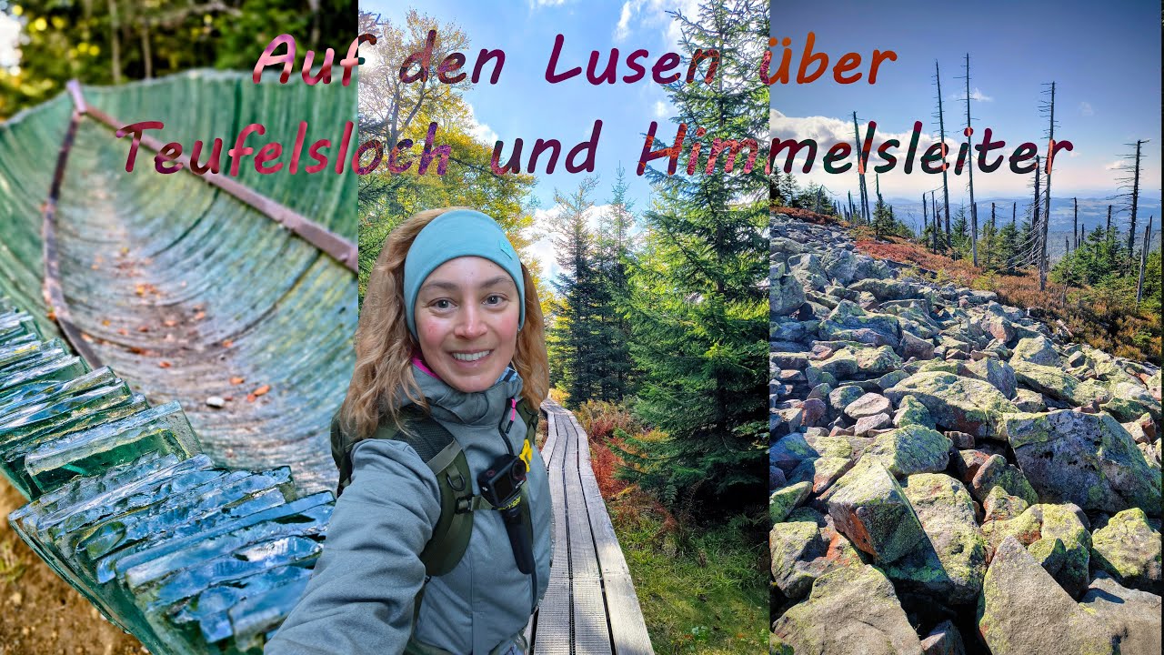 Auf den Lusen über Teufelsloch und Himmelsleiter im Bayrischen Wald
