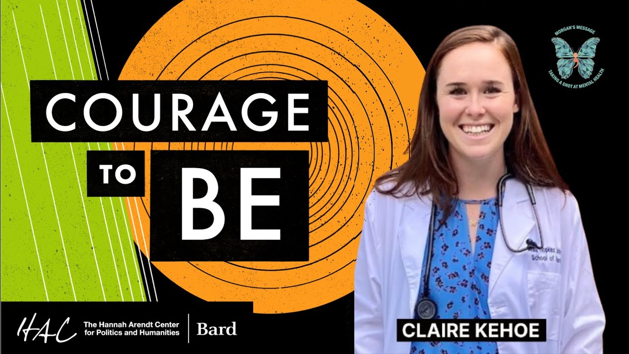 On Courage and Mental Health: Clare Kehoe (03/26/2025)