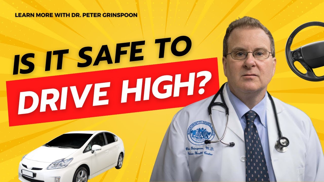 Is it safe to drive on cannabis?