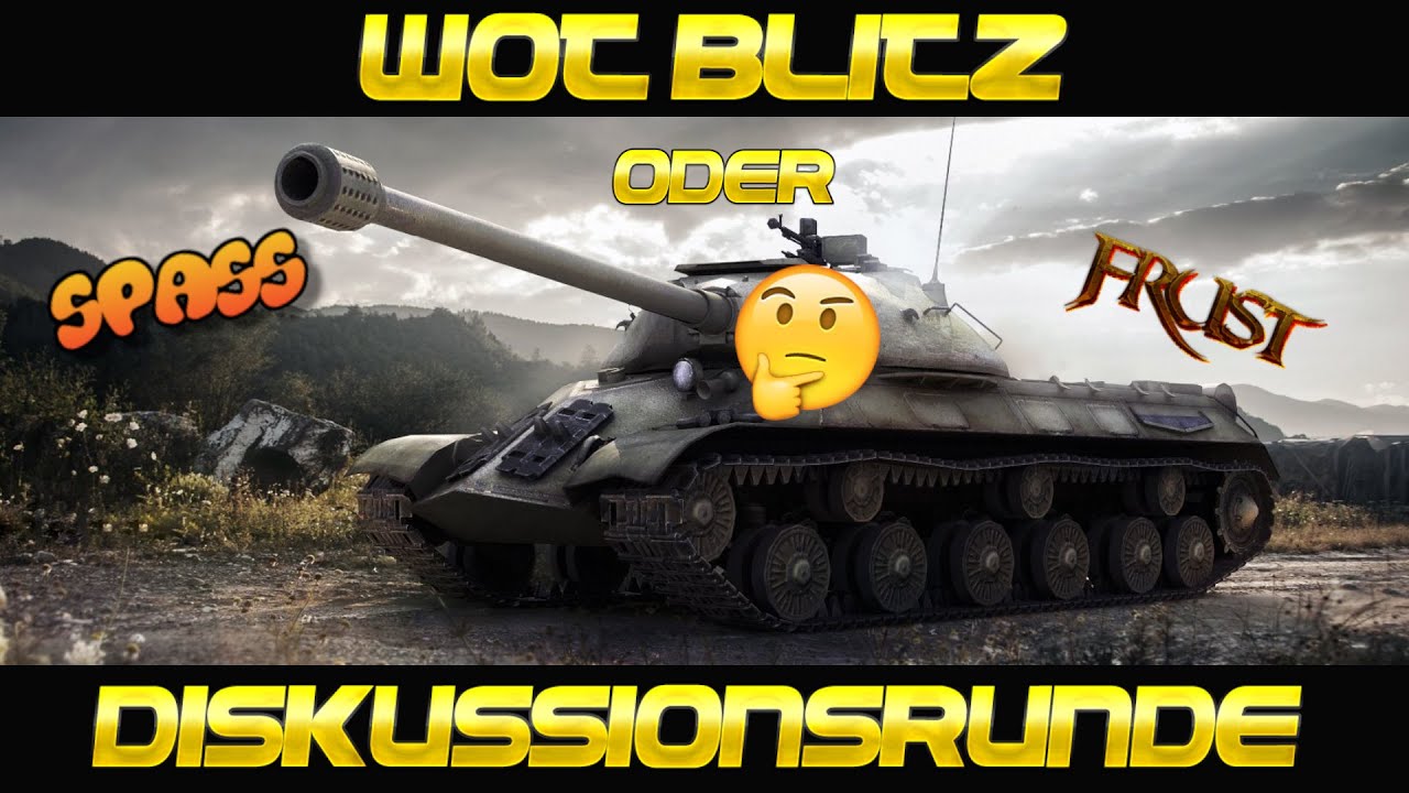 Wot Blitz - Frustrierend? Oder Spielspass?