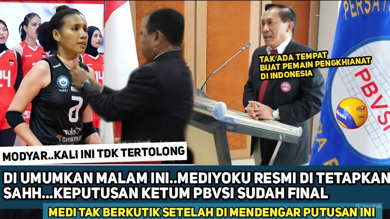 🔴 VIRAL MALAM INI !! TAK BISA KABUR..MEDI RESMI DITETAPKAN..KEPUTSAN BERANI PBVSI BIKIN MEDI KEJANG²