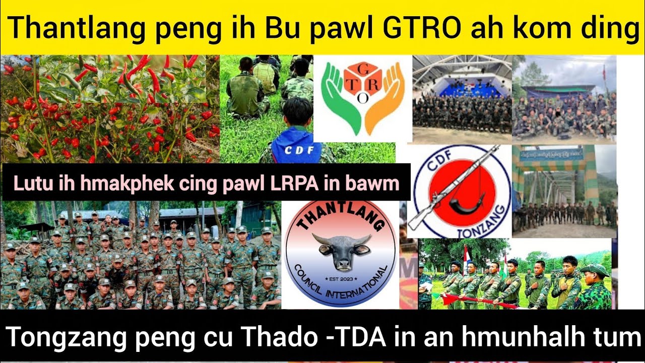 Feb 11 Zan: Tongzang peng Khawte hrekkhat Thado Army TDA in an uk tum,Thantlang peng Bu pawl GTRO  