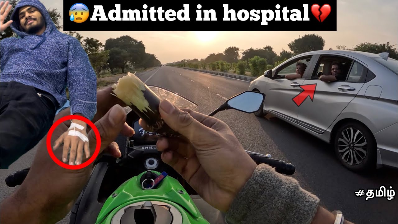 😰I am Admitted in hospital💔|👀These car people&rsquo;s | chennai to Kodaikanal Ride🔥| TTF | Tamil |