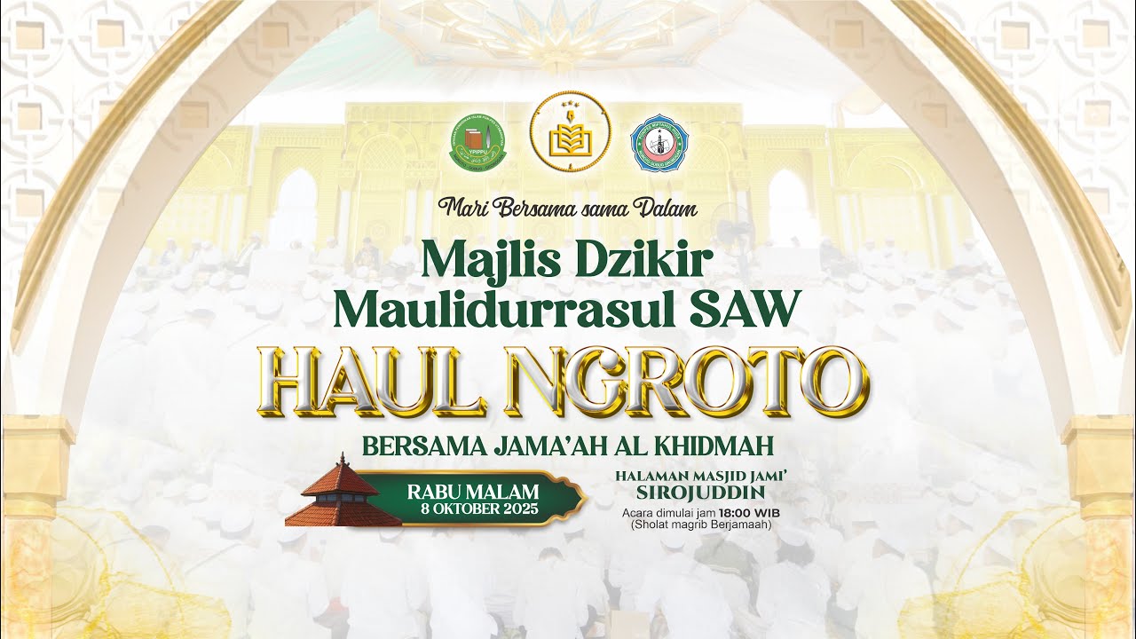 🔴LIVE STREAMING MAJLIS DZIKIR WA MAULIDURRASUL SAW & HAUL NGROTO - GROBOGAN - JAWA TENGAH 2025.