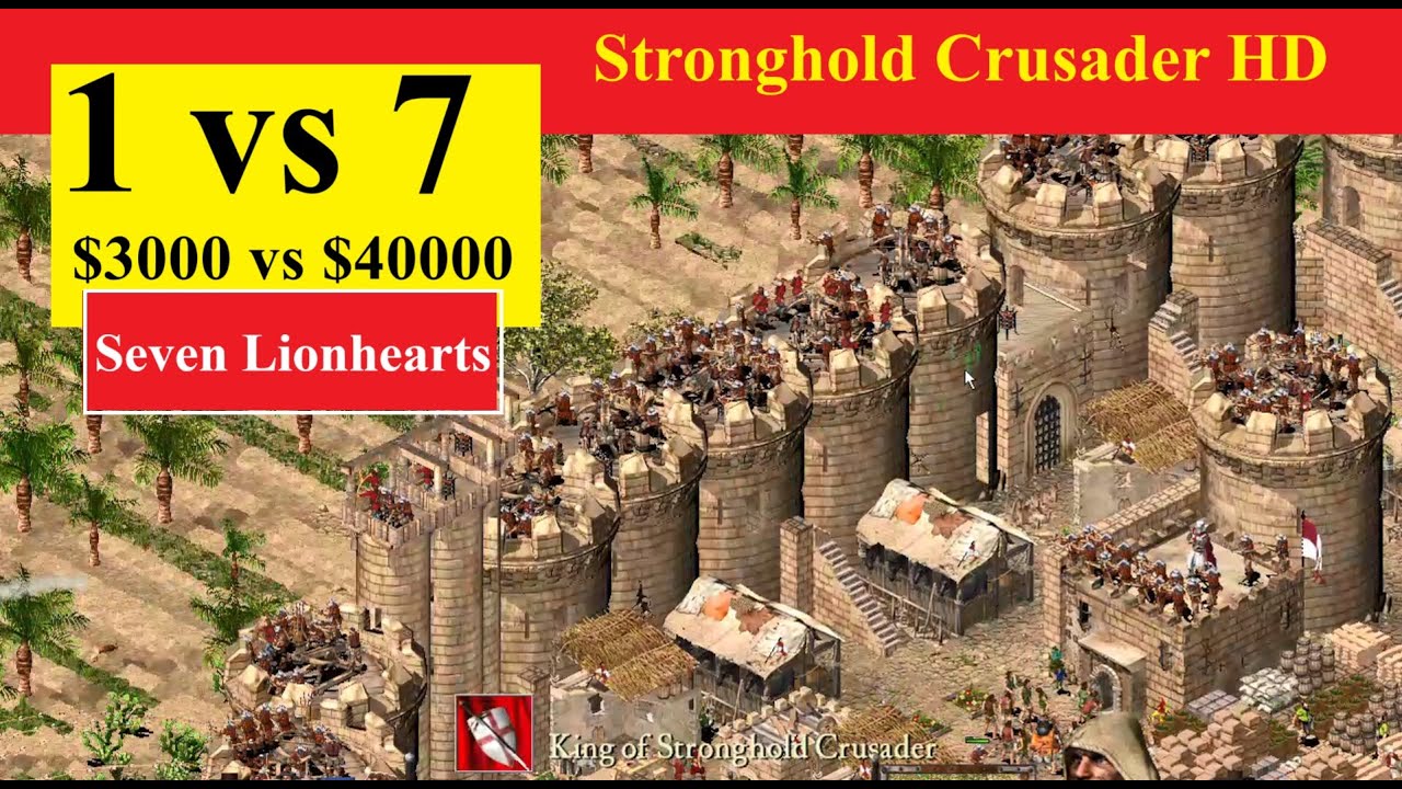 IMPOSSIBLE CHALLENGE! 1 vs 7 Richards in Stronghold Crusader   3000 vs 40,000 Gold