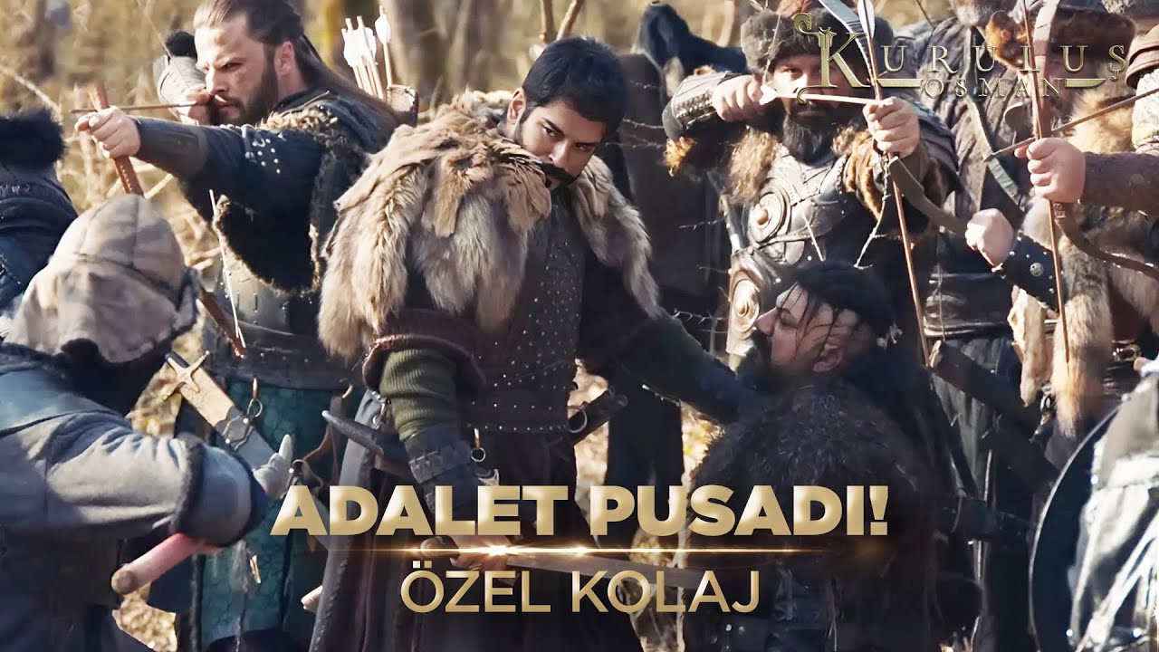 Devlet Pusatla Kurulur Lakin Adaletle Kaim Olur - Kuruluş Osman Kolaj