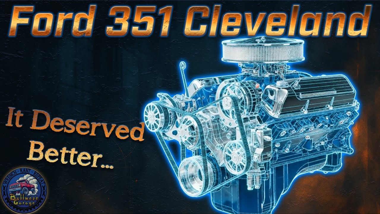 Ford 351 Cleveland - Everything You Need to Know