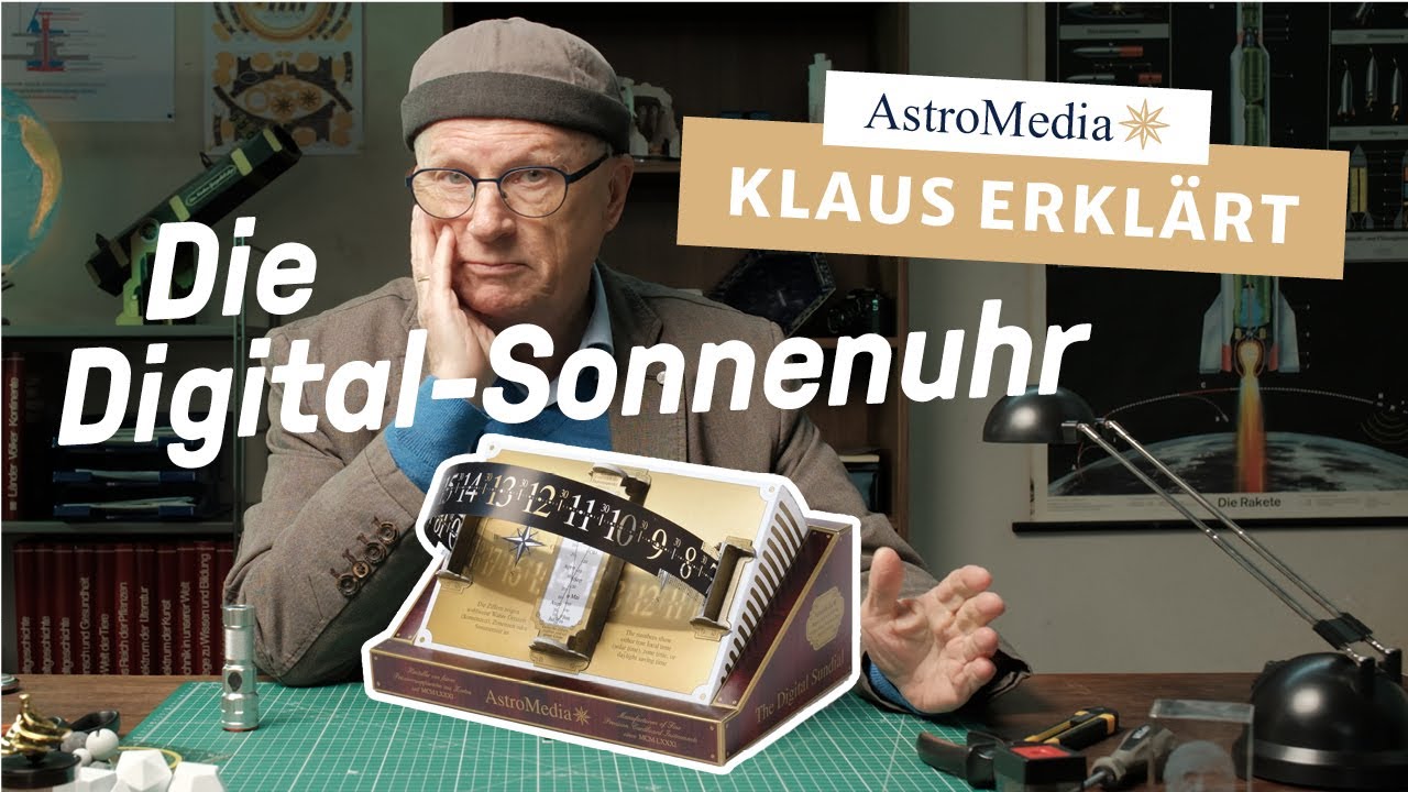 Lies die Zeit mit der SONNE! | AstroMedia – Klaus erklärt Die Digitale Sonnenuhr