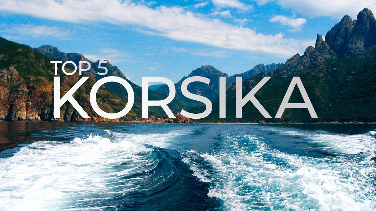 Die 5 schönsten Orte auf Korsika (Strände,Wanderrouten,Reisetipps)
