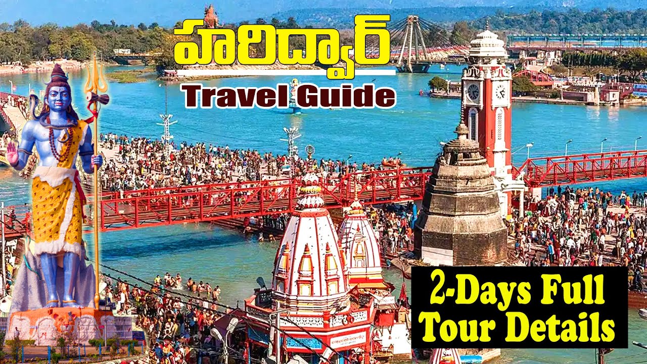 Top places to visit in Haridwar I Transport,Hotels,RoomStay, and complete Travel Guide of Haridwar