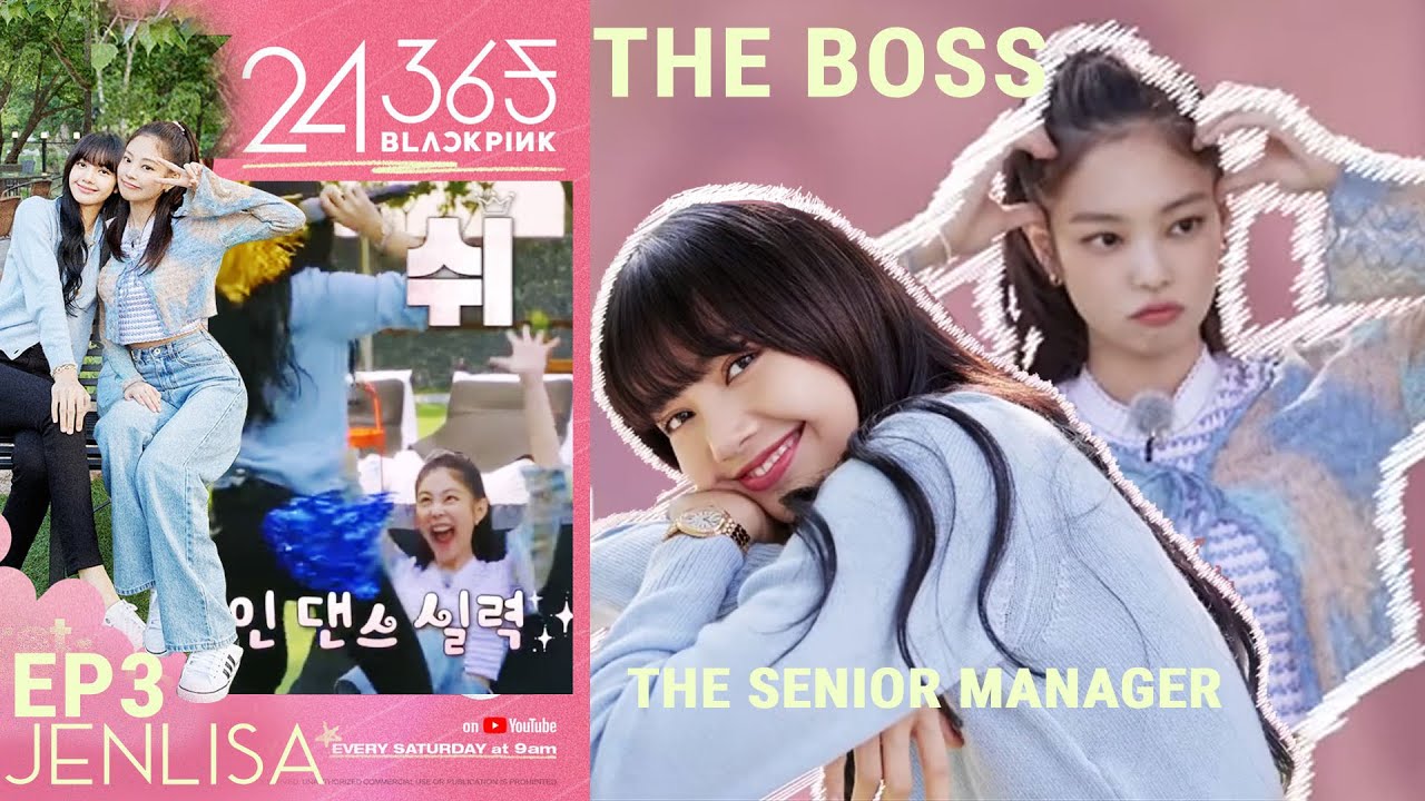 💕🌈JENLISA 24/365 EP3 - Lisa being wild and Jennie trying to imply something?💕🌈