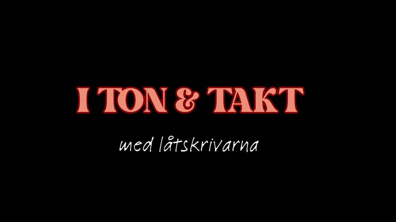 I Ton & Takt - Låtskrivarkonsert