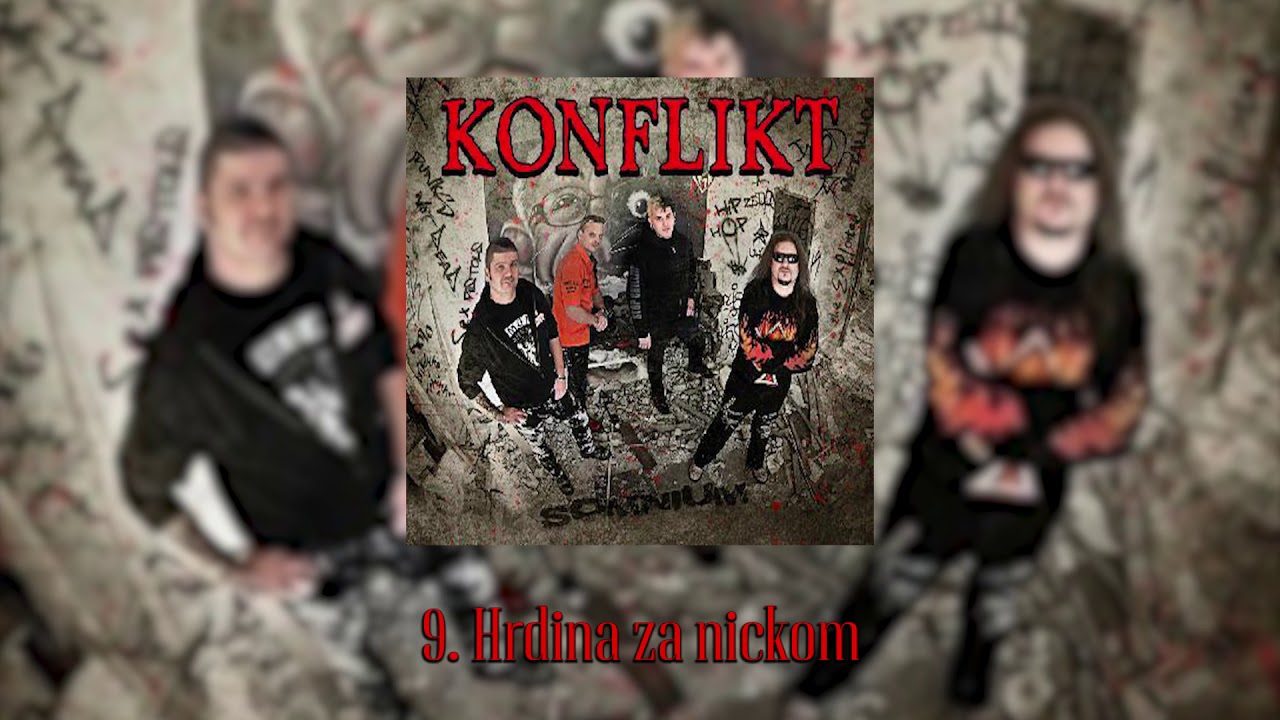 Konflikt - Hrdina Za Nickom
