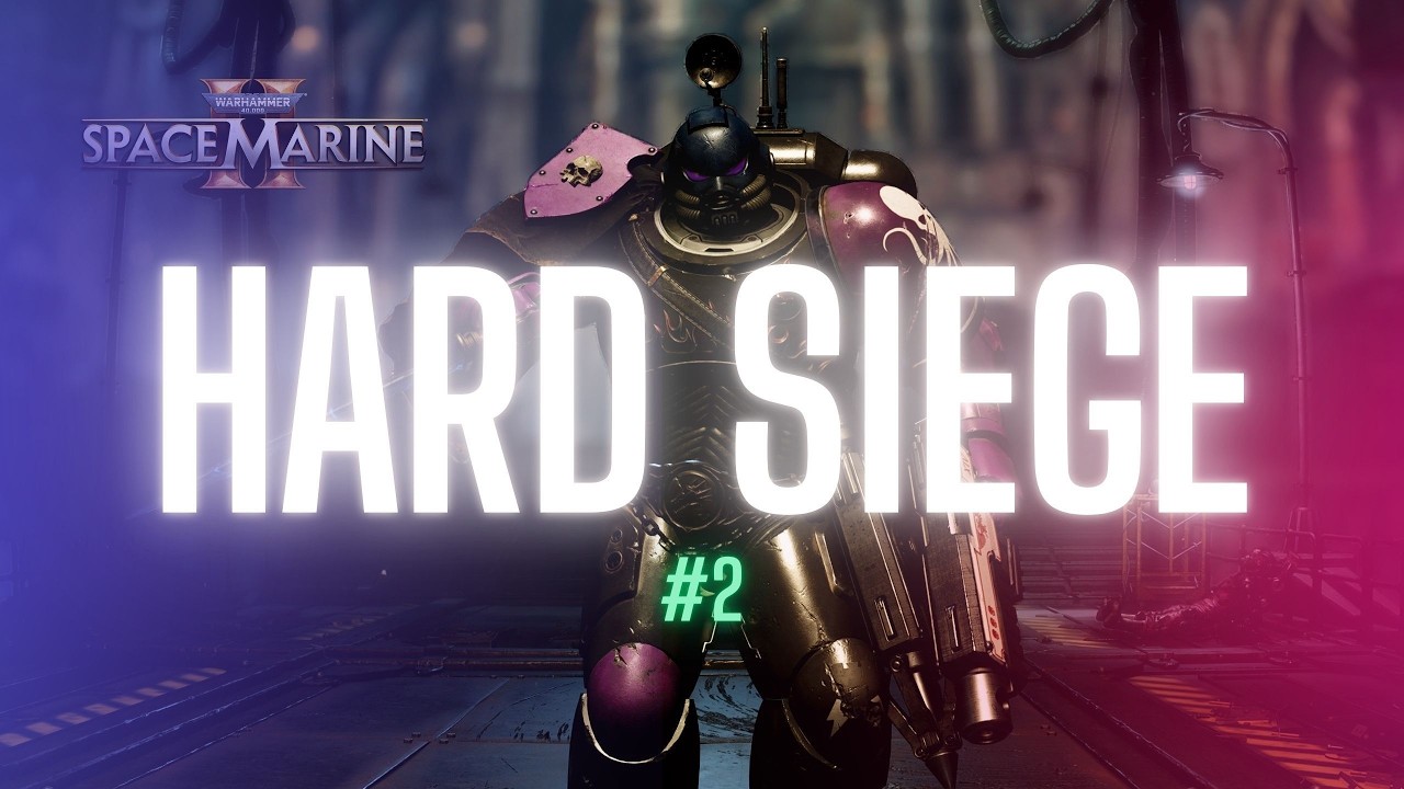 ✠ CYBER SOLACE ✠ - HARD SIEGE WITH BATTLE BROTHERS - SPACE MARINE 2 - WHERE ARE THE TRAITORS? PART 2