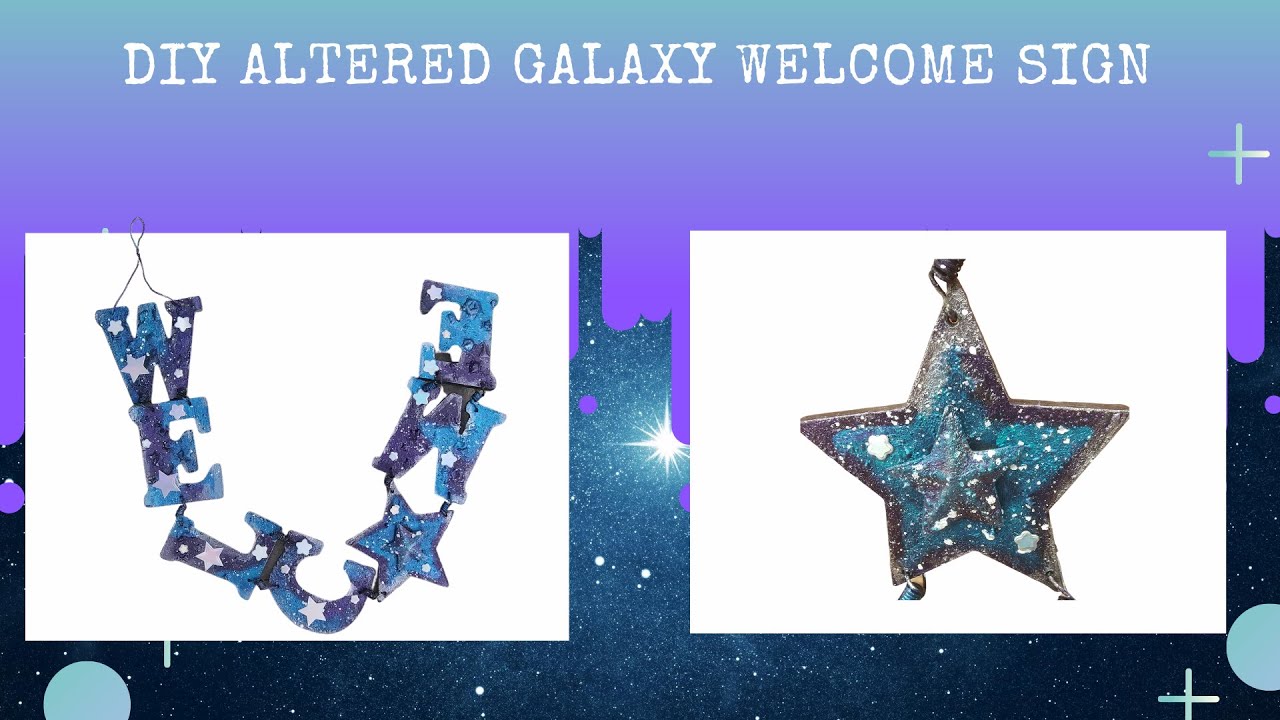 DIY Altered Welcome Sign Galaxy Style w/Holographic Stars #theflyingseahorse #mixedmedia #homedecor