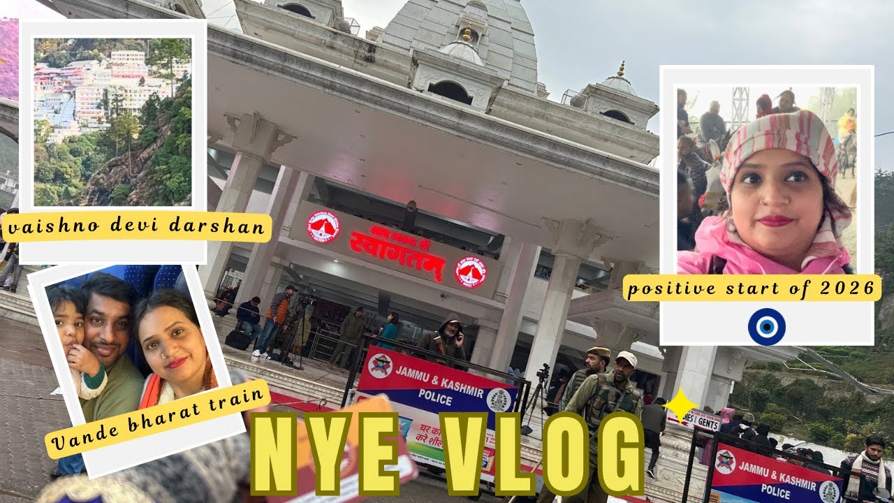 Positive Start of 2026 🙏 Vaishno Devi Darshan Vlog | Vande Bharat Train Journey | Family Vlog
