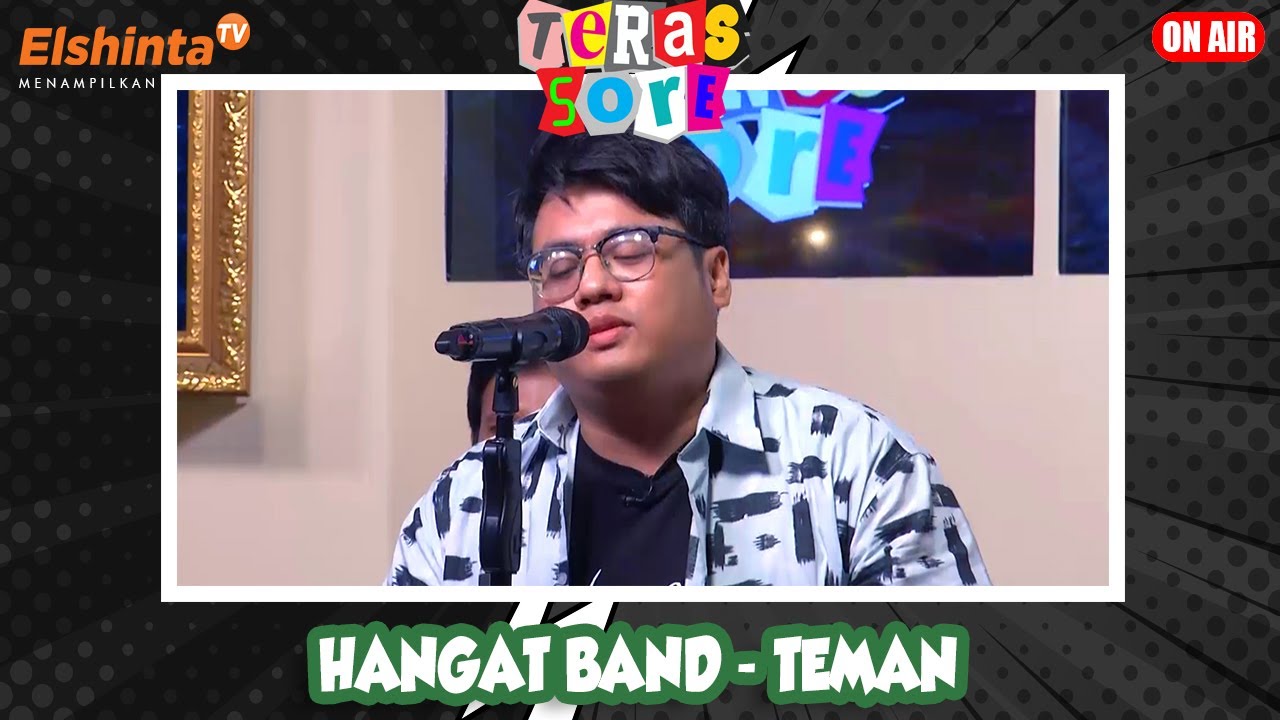 Hangat Band - Teman // Teras Sore