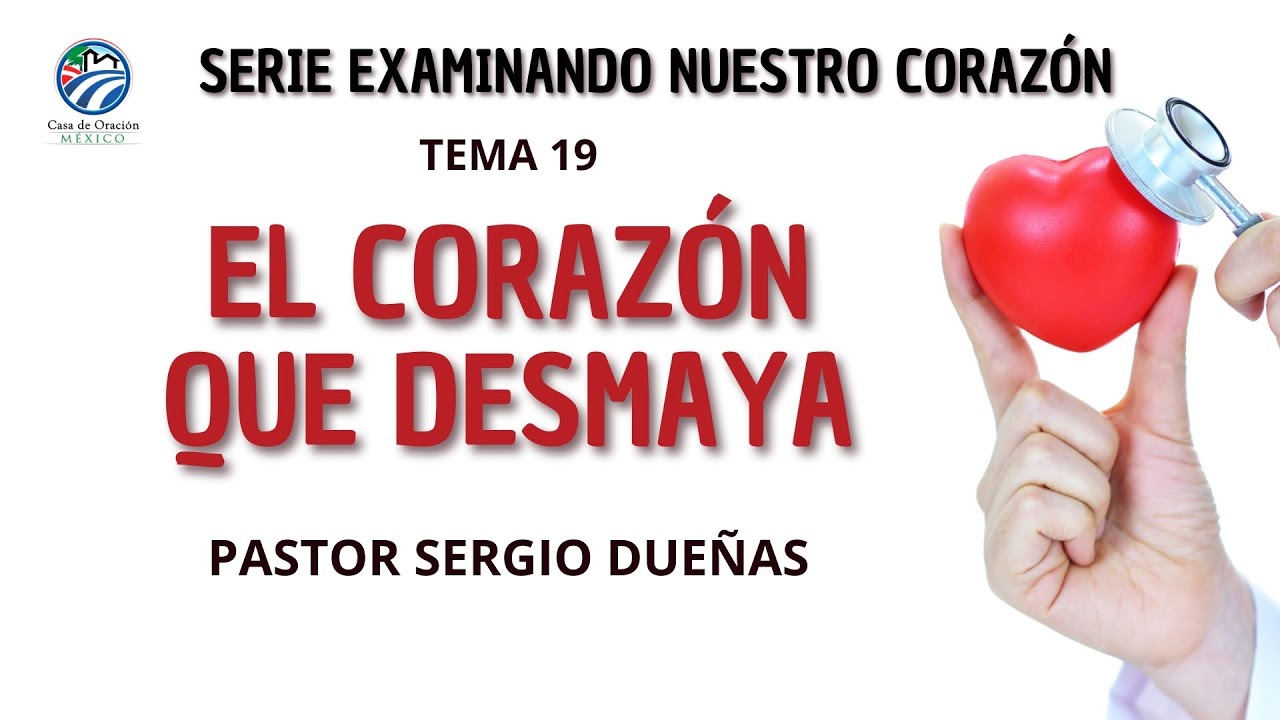 Sergio Dueñas - El corazón que desmaya