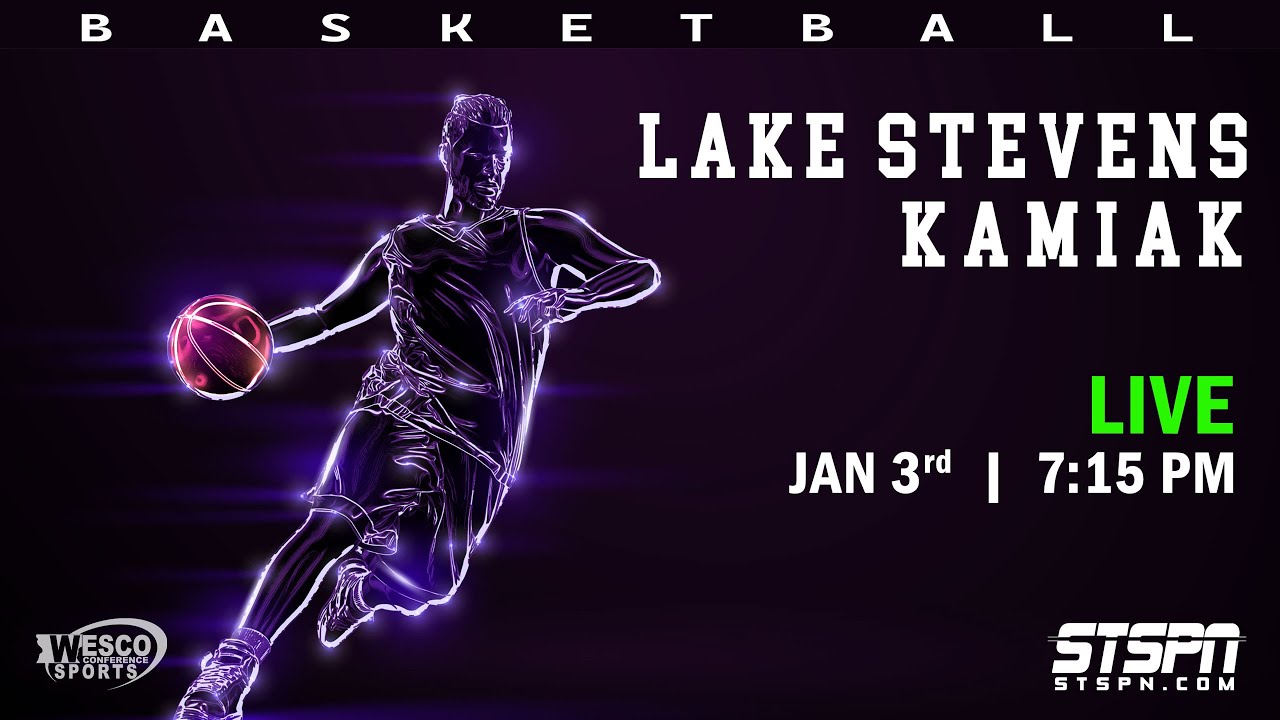 Kamiak at Lake Stevens Boys Basketball