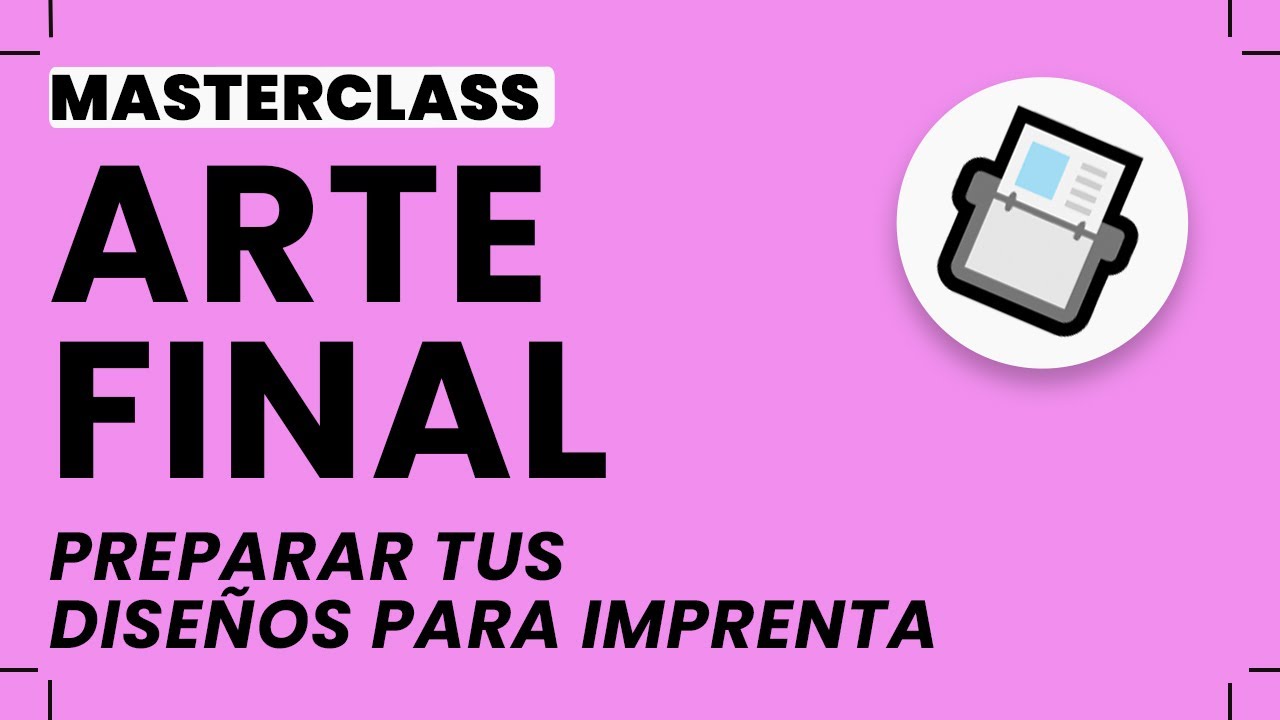 ARTE FINAL - Cómo preparar tus diseños para imprenta