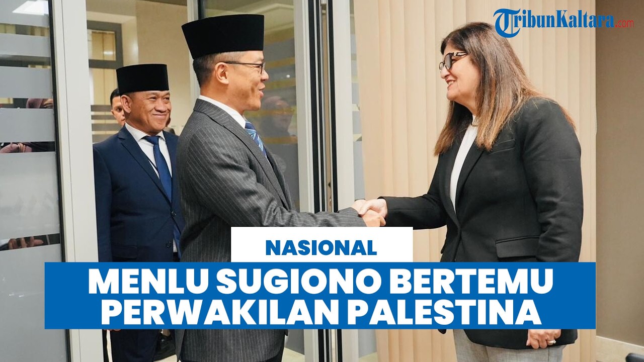 Temui Pihak Palestina, Menlu Sugiono Tegaskan Misi TNI di Gaza untuk Lindungi Warga Sipil