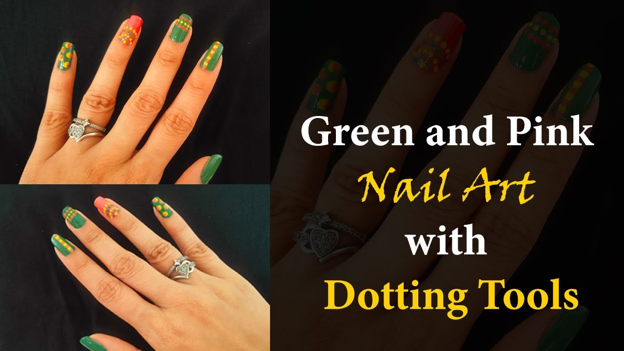 How To Do Green And Pink Nail Art Using Dotting Tools | Vaibhavi Joshi