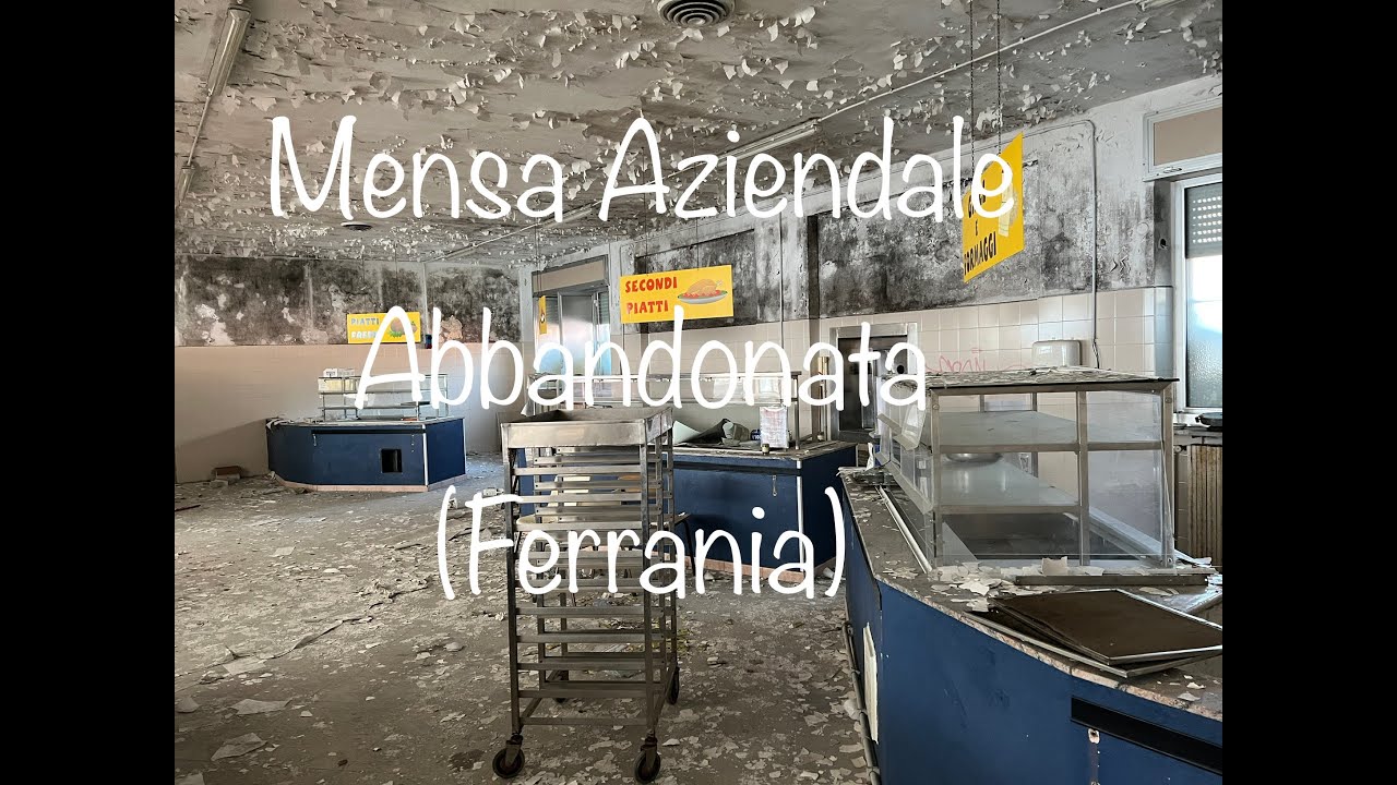 La Mensa Aziendale dello Storico  Stabilimento  Ferrania ormai Abbandonata