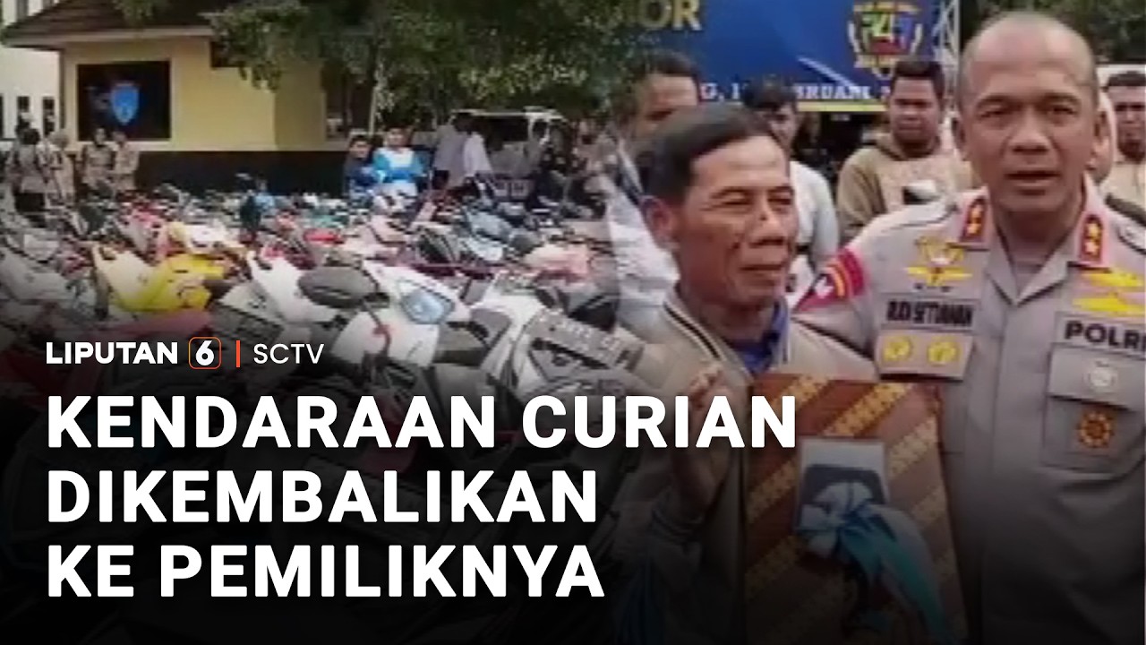 Kendaraan Curian Dikembalikan ke Pemiliknya | Liputan 6