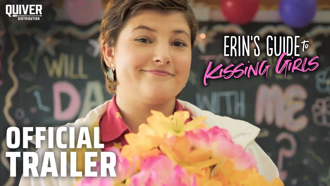 Erin's Guide to Kissing Girls | Official Trailer
