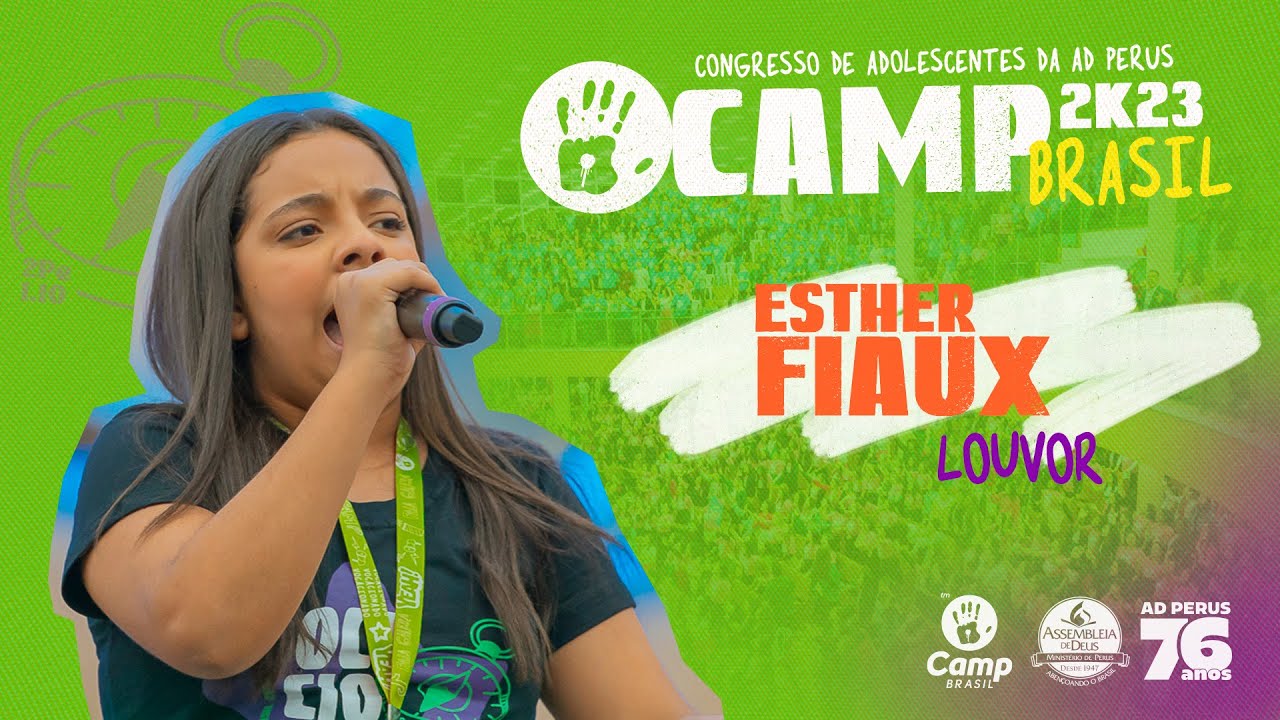 CAMP Brasil 2023: Esther Fiaux | Deus vai me sustentar/Além do Rio Azul