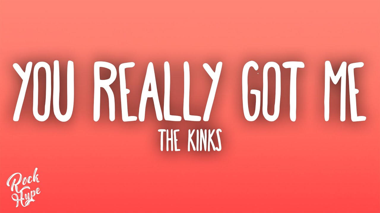 The Kinks - You Really Got Me