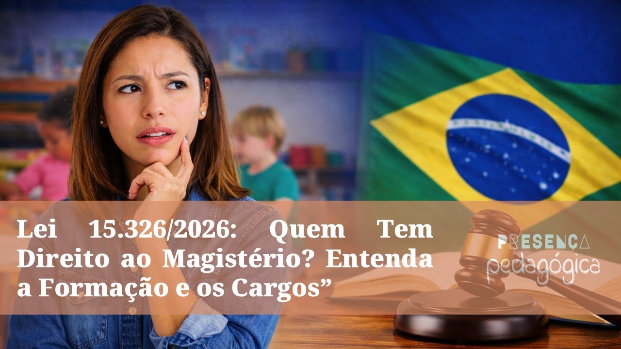Quem Tem Direito ao Magistério? Entenda a a nova lei para profissionais da Educação Infantil