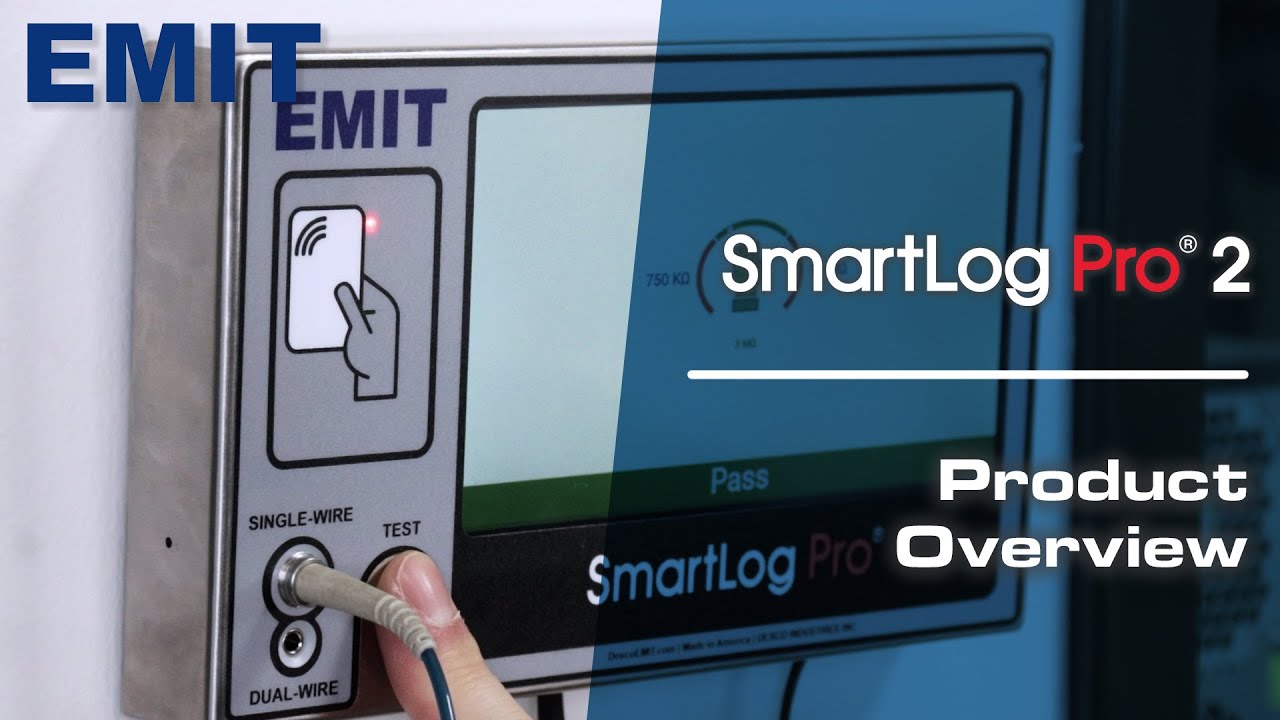 SmartLog Pro® 2 - Overview and Production | EMIT