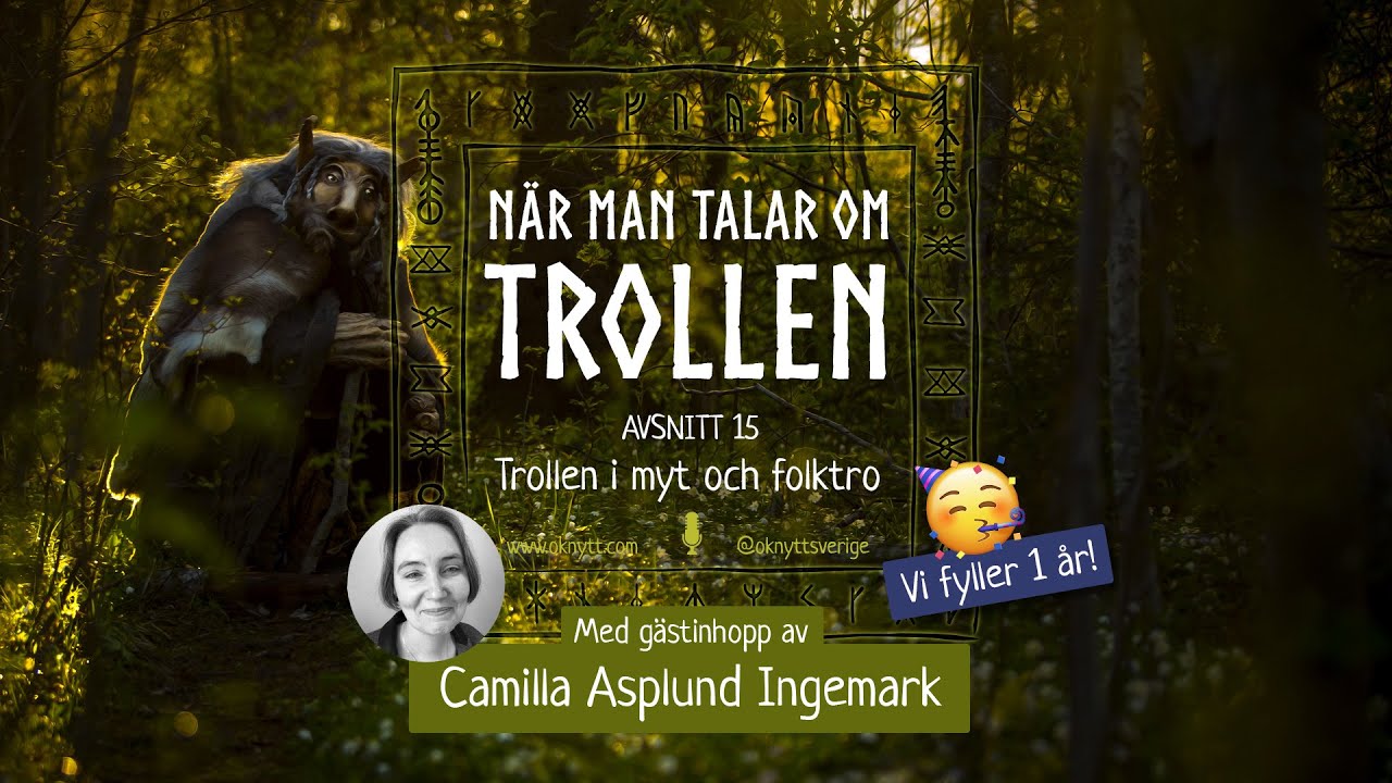 Avsnitt 15: Trollen i myt och folktro | När man talar om trollen