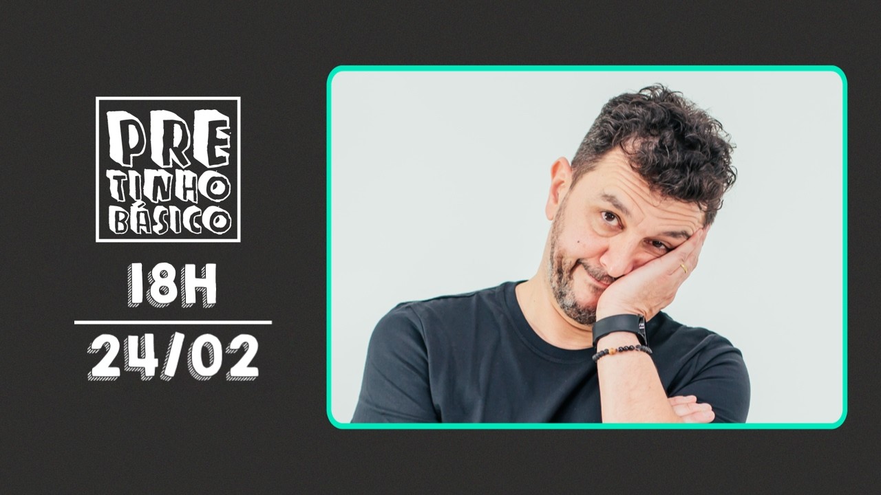 PRETINHO BÁSICO 18H AO VIVO | ATL TV | 24/02