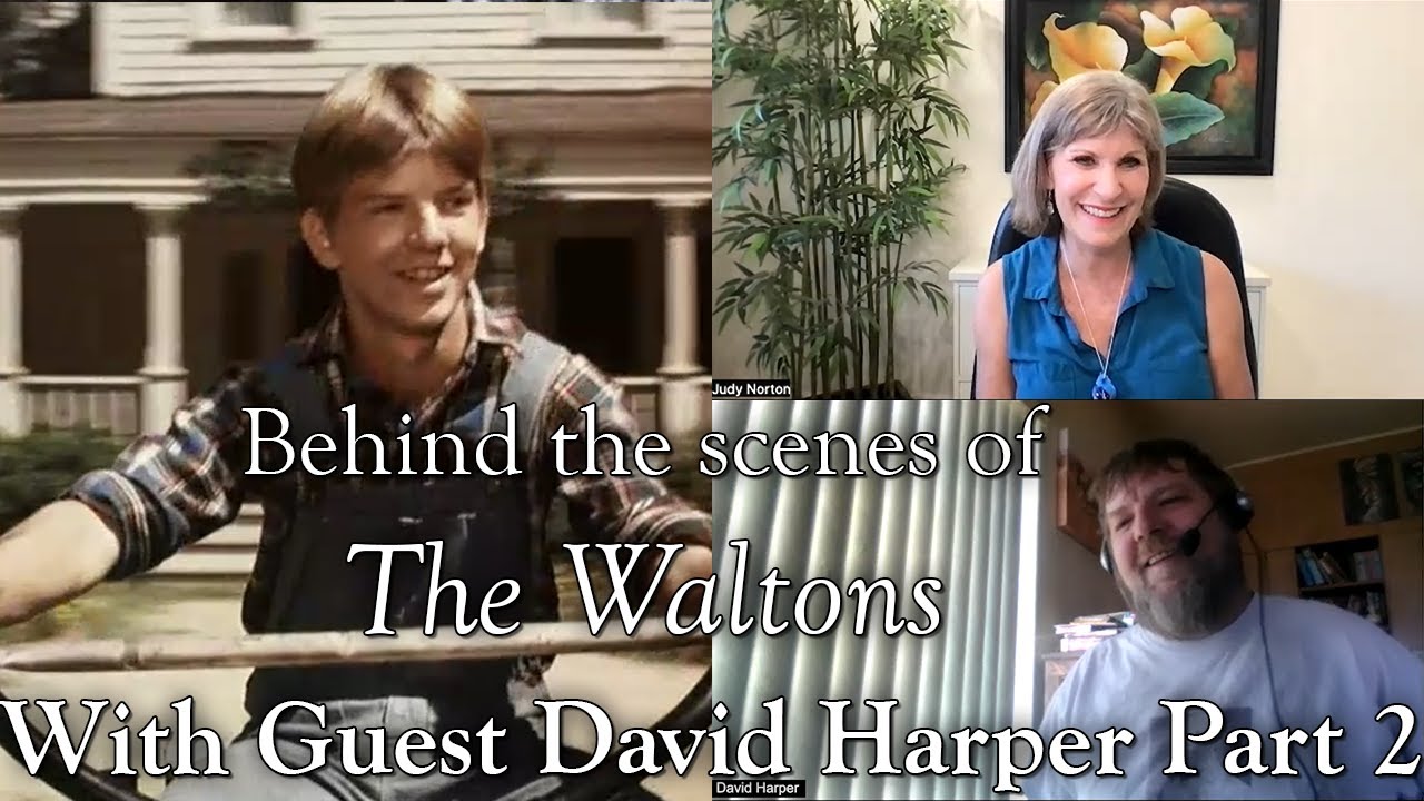 The Waltons - David Harper Part 2  - Behind the Scenes with Judy Norton