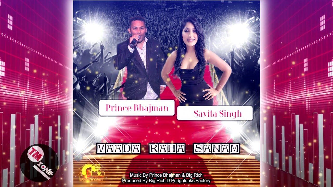 Prince Bhajman & Savita Singh - Vaada Raha Sanam [ 2k20 ] Bollywood Remix