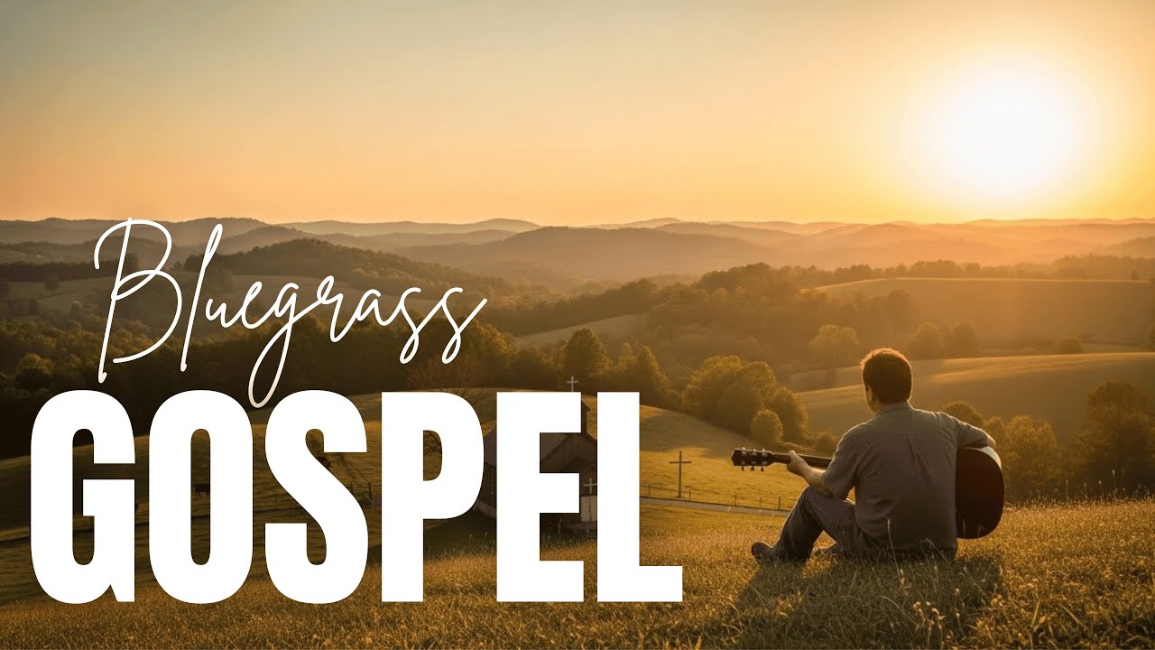 Amazing Grace Bluegrass & Farther Along – Classic Bluegrass Gospel Hymns