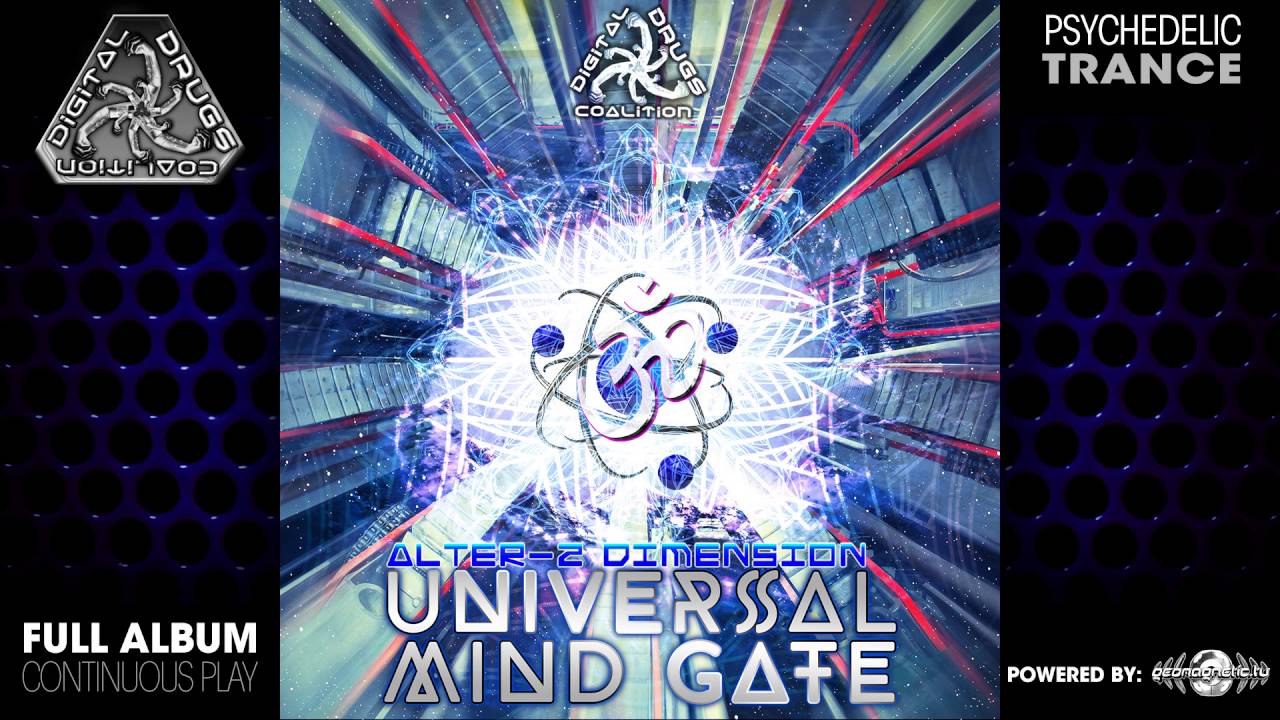 Universal Mind Gate - AlterZ Dimension (digiLP911 / Digital Drugs Coalition) ::[Full Album / HD]::