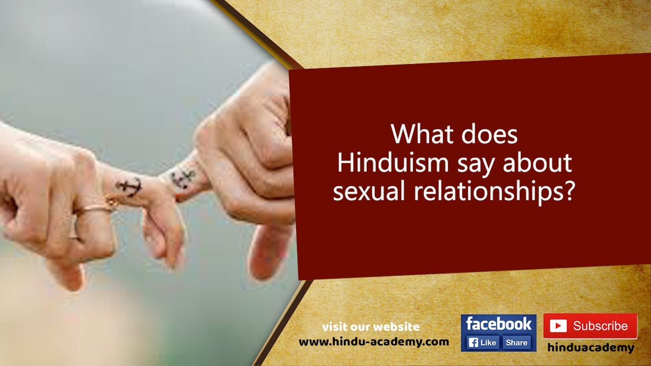 What does Hinduism say about sexual relationships?