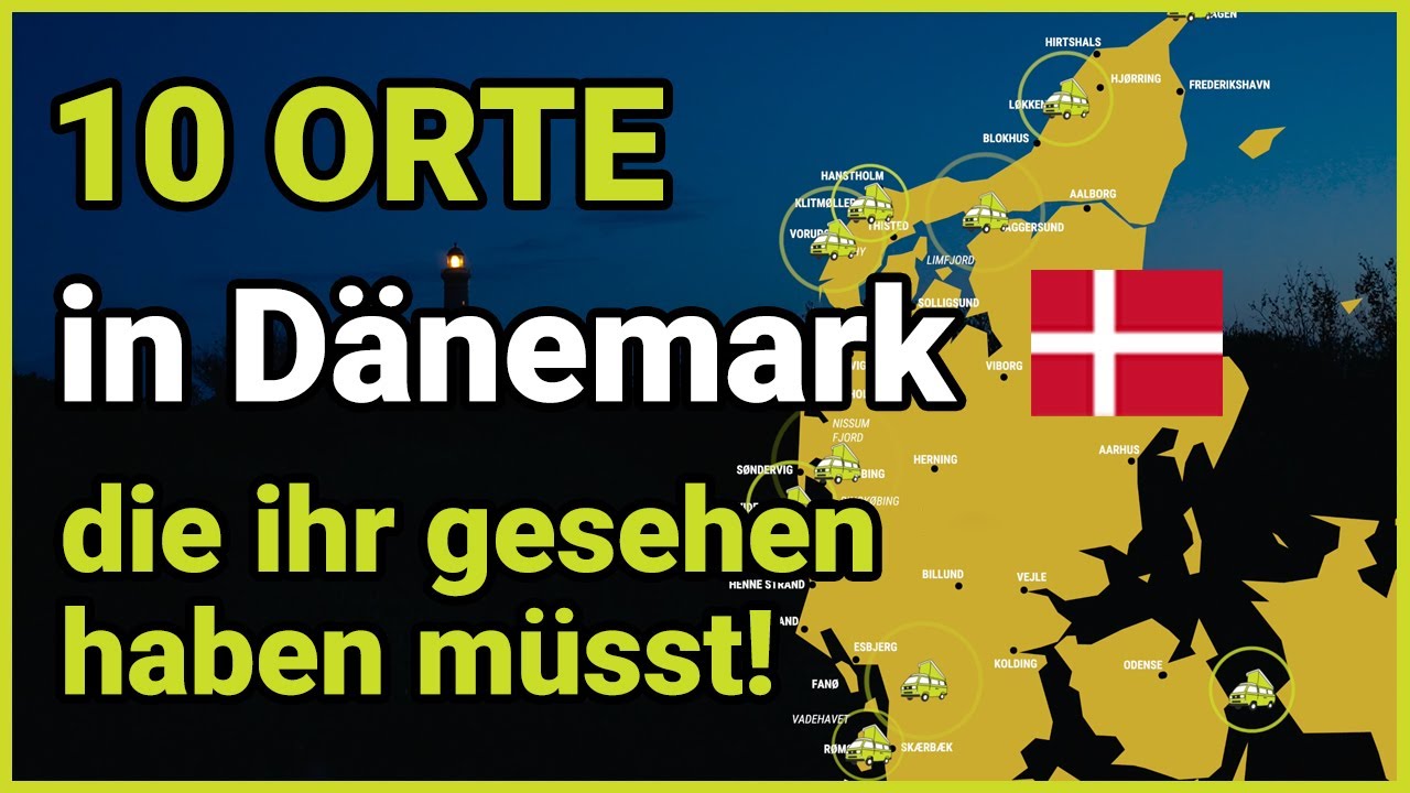 10 Orte für euren Camping-Urlaub in Dänemark, die ihr gesehen haben müsst