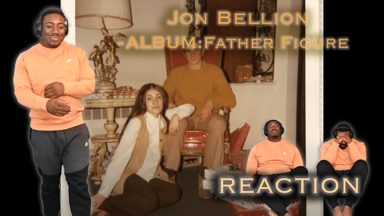 EVERY PARENT SHOULD LISTEN TO THIS! AMAZING! Jon Bellion - ALBUM: Father Figure REACTION