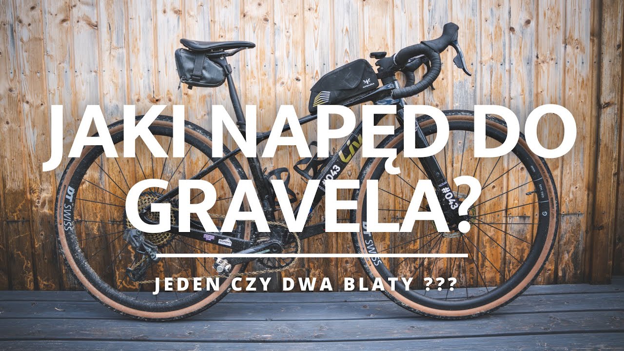 Jaki napęd do gravela? Jeden czy dwa blaty? MULLET i po temacie!