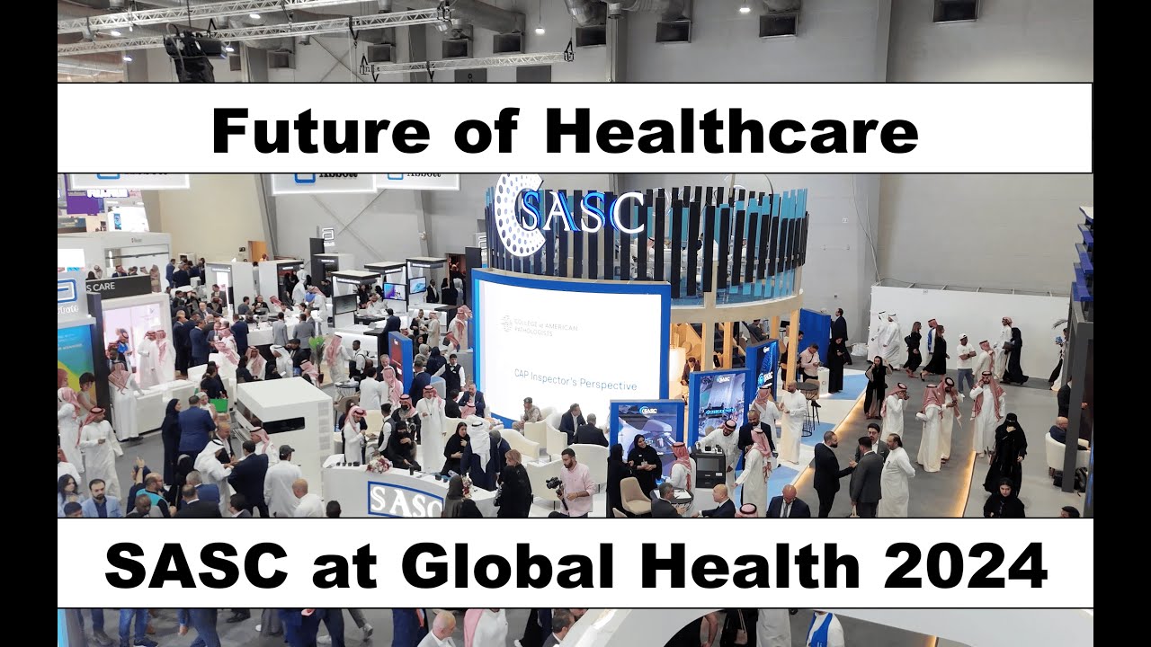 Inside Global Health 2024: How SASC is Shaping the Future of Healthcare -   المملكة العربية السعودية