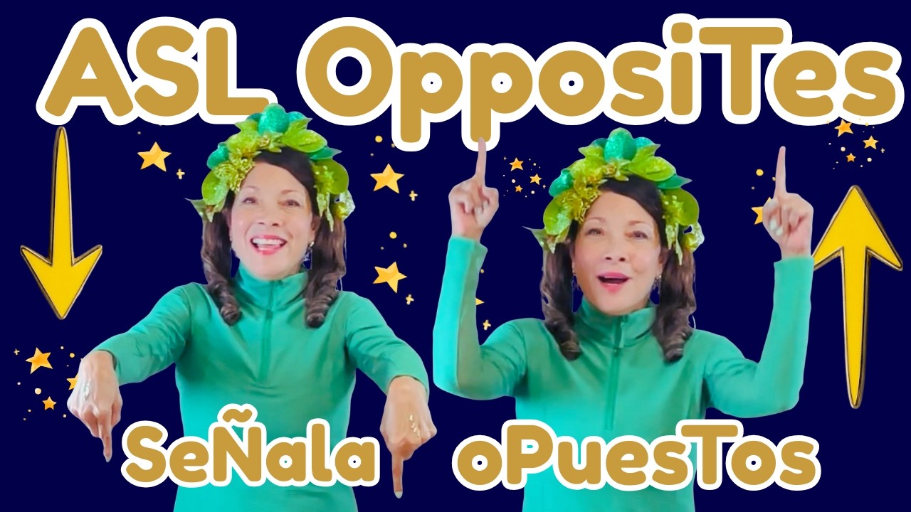 ASL SPACE ADVENTURE  🚀  SEÑALA LOS OPUESTOS EN EL ESPACIO🚀