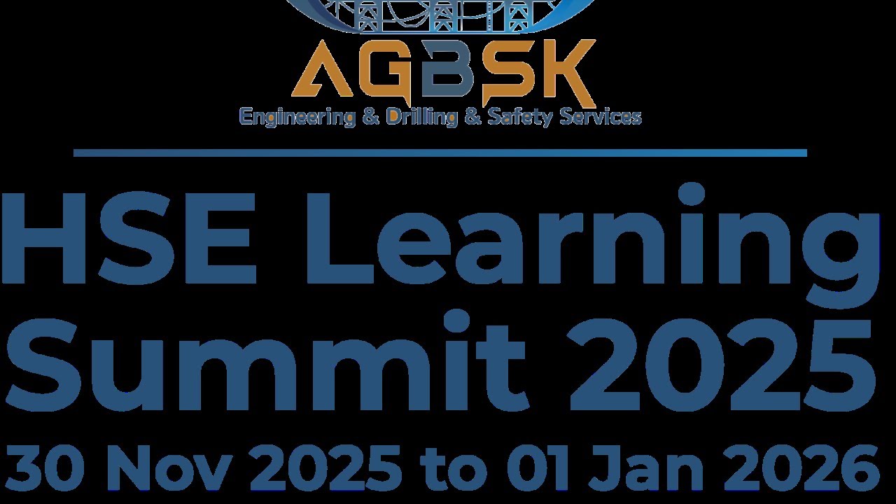 AGBSK HSE Learning Summit 2025 Introduction Session
