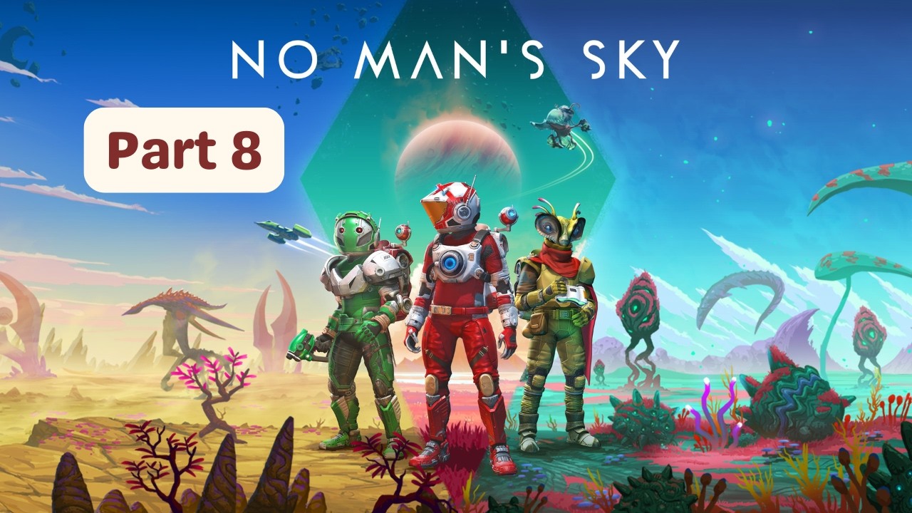 No Man's Sky | Gameplay - Part 8 | PS5 | No Commentary