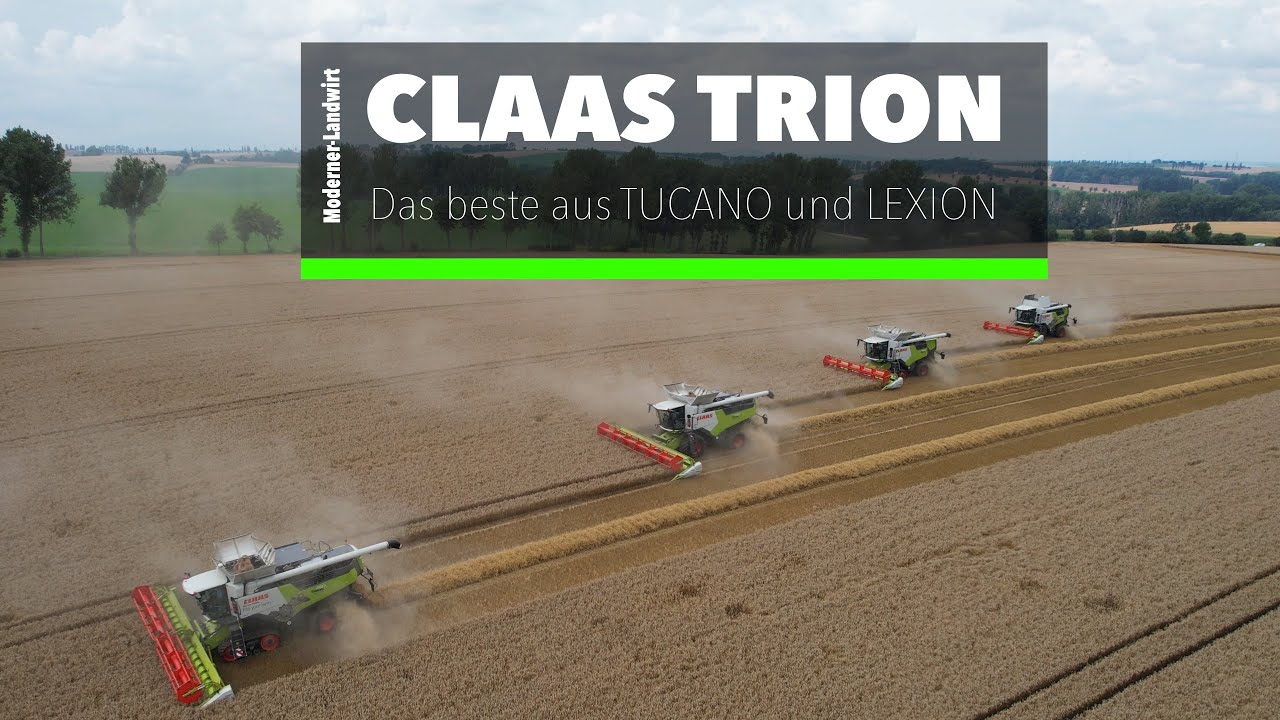 CLAAS TRION Mähdrescher -Das beste aus TUCANO und LEXION / MONTANA - Highlights und Technische Daten